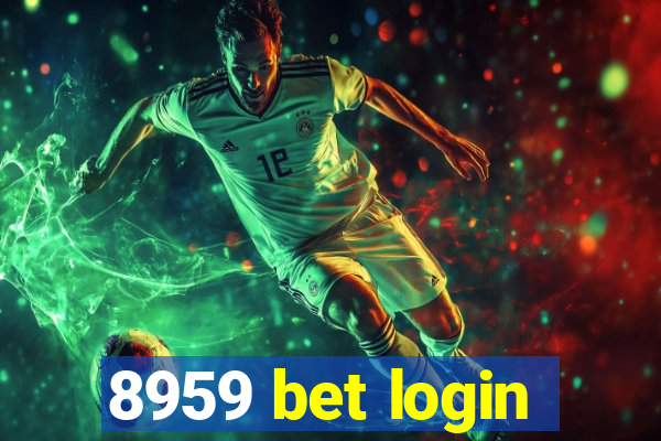 8959 bet login